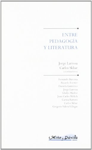 Entre pedagogía y literatura**
