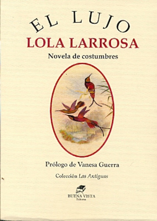 El Lujo Novela De Costumbres