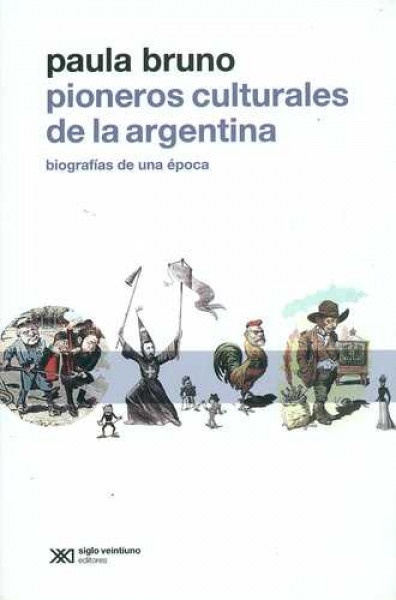 Pioneros culturales de la argentina