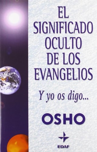 el Significado oculto de los evangelios