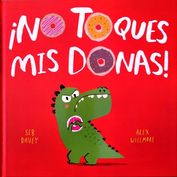 No toques mis donas