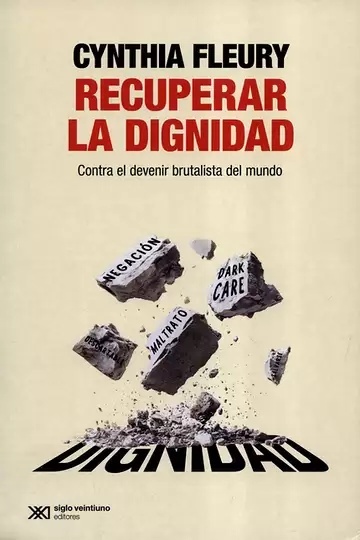 Recuperar la dignidad