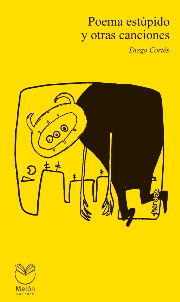 Poema Estúpido Y Otras Canciones