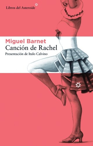 Cancion de Rachel