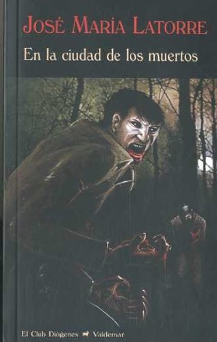 En la ciudad de los muertos