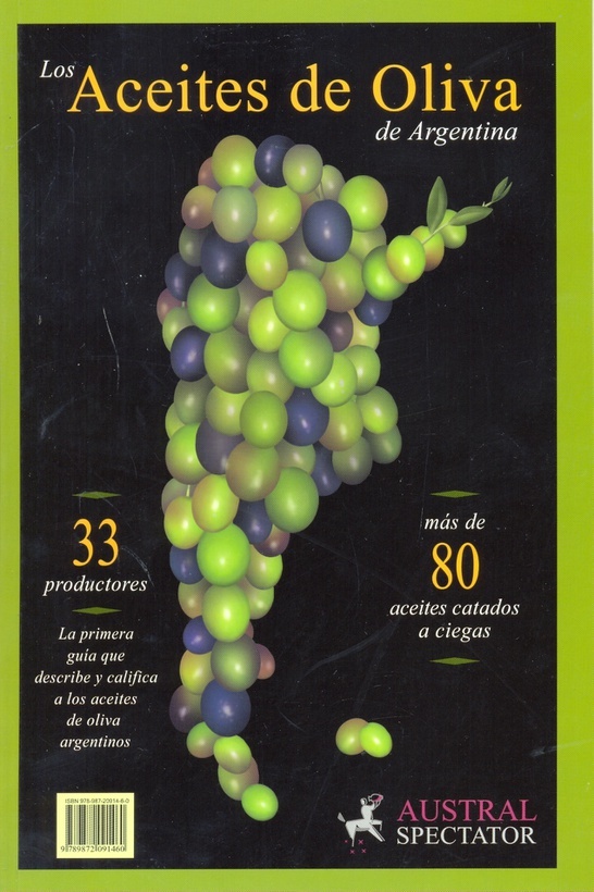 LOS ACEITES DE OLIVA DE LA ARGENTINA