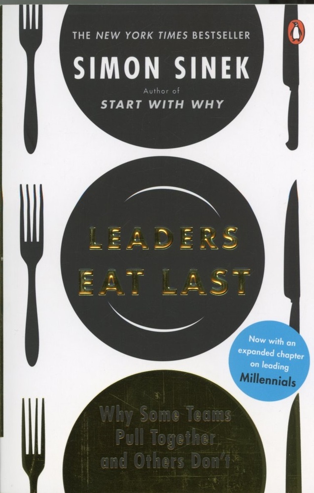 Leaders eat last
