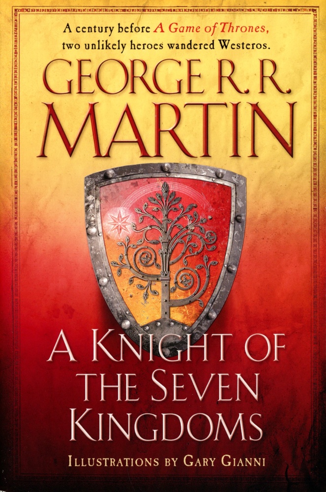 A knight of the seven kingdoms