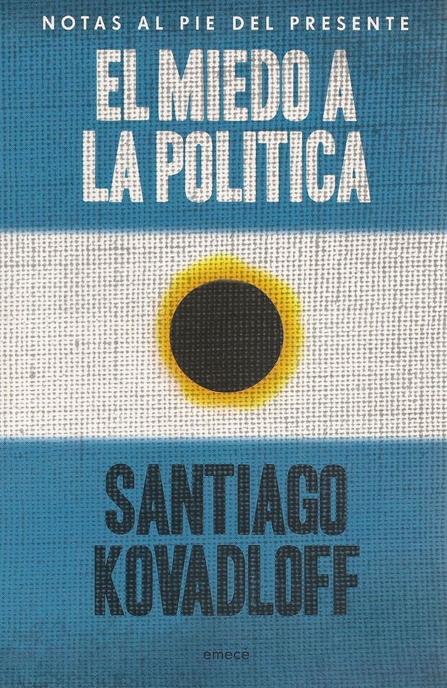 El miedo a la politica