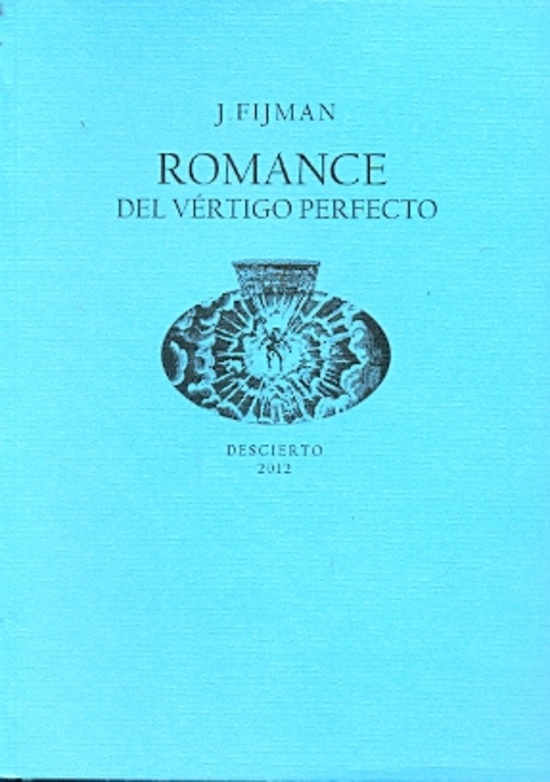 Romance del vértigo perfecto