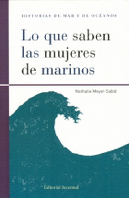 Lo que saben las mujeres de marinos