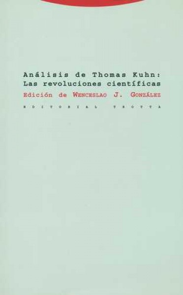 Análisis de Thomas Kuhn: Las revoluciones científicas