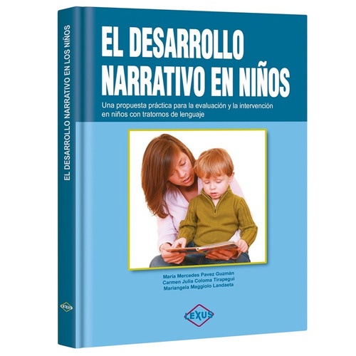El desarrollo narrativo en niños