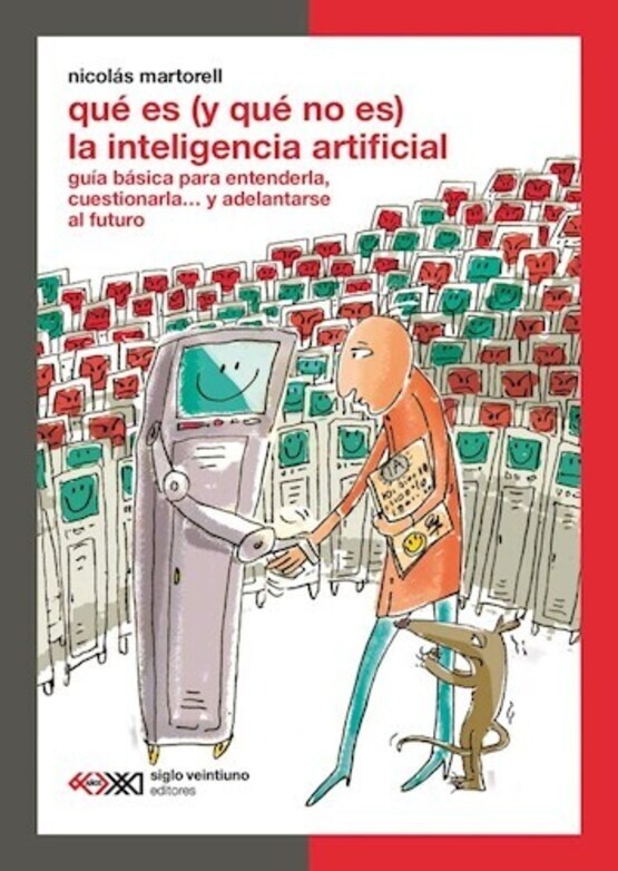¿Qué es (y qué no es) la Inteligencia Artificial?