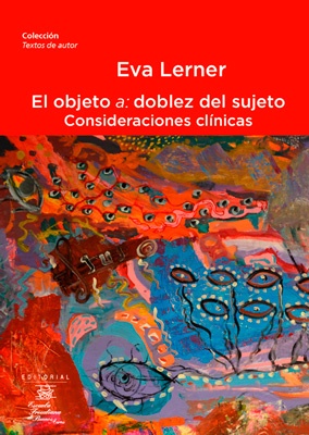 El objeto a: doblez del sujeto