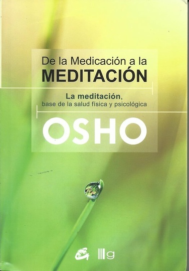 ** De La Medicacion A La Meditacion (Coedicion)