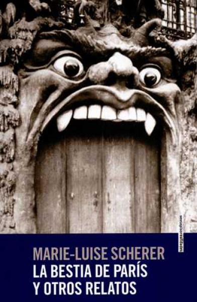 La Bestia de paris y otros relatos