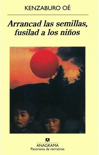 Arrancad las semillas, fusilad a los niños