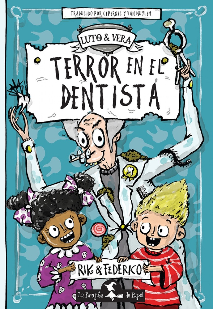 Terror en el dentista