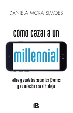 Como cazar un millenial