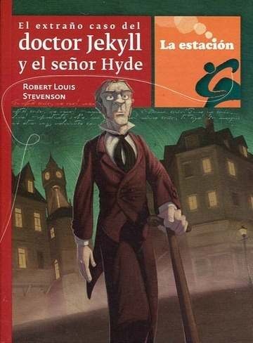 Extraño Caso Del Doctor Jekyll Y El Señor Hyde