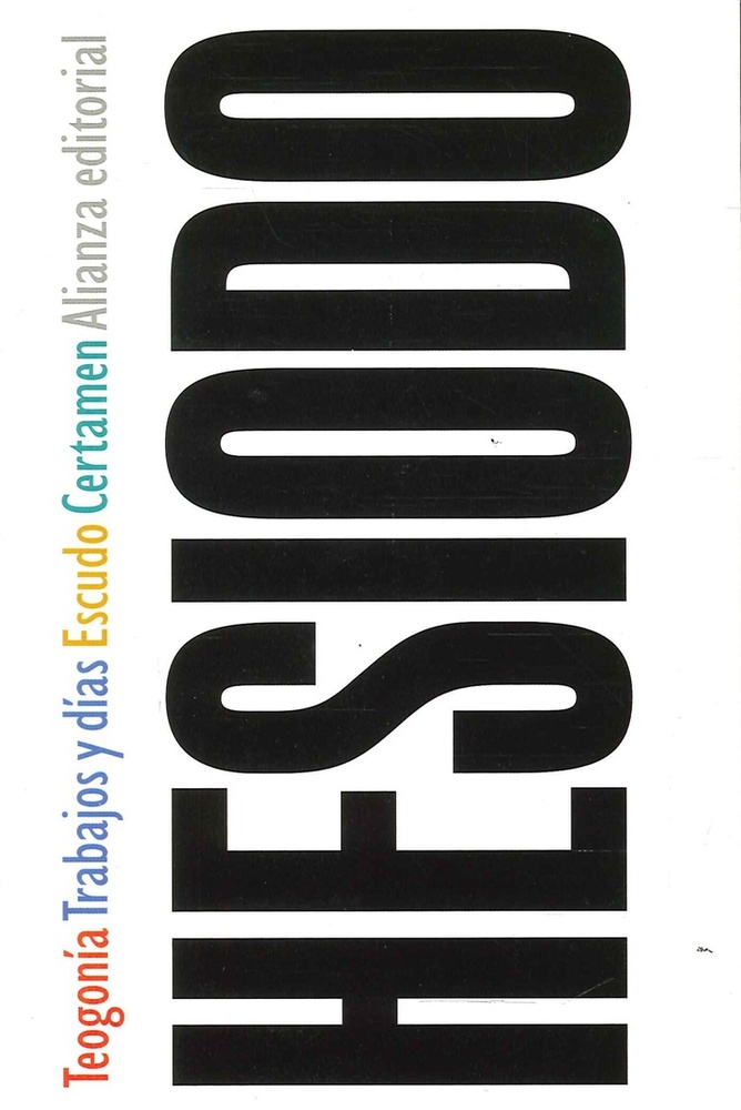 Teogonía / Trabajos y días / Escudo / Certamen