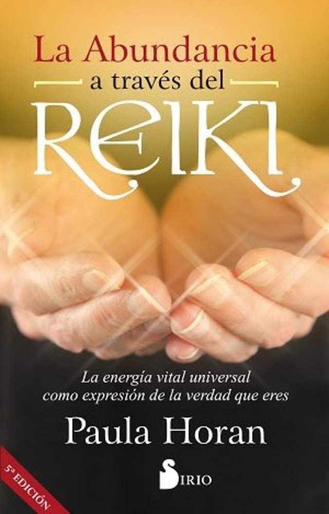 Abundancia a traves del reiki, la (ne)