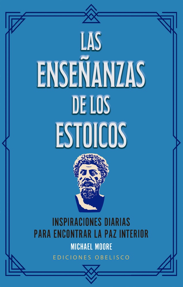 Las enseñanzas de los estoicos (libro+cartas)