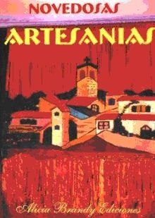 Novedosas artesanias