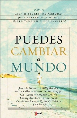 Puedes Cambiar El Mundo