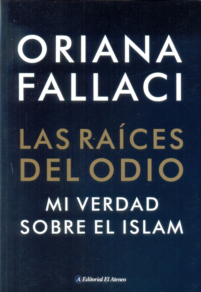 LAS RAÍCES DEL ODIO