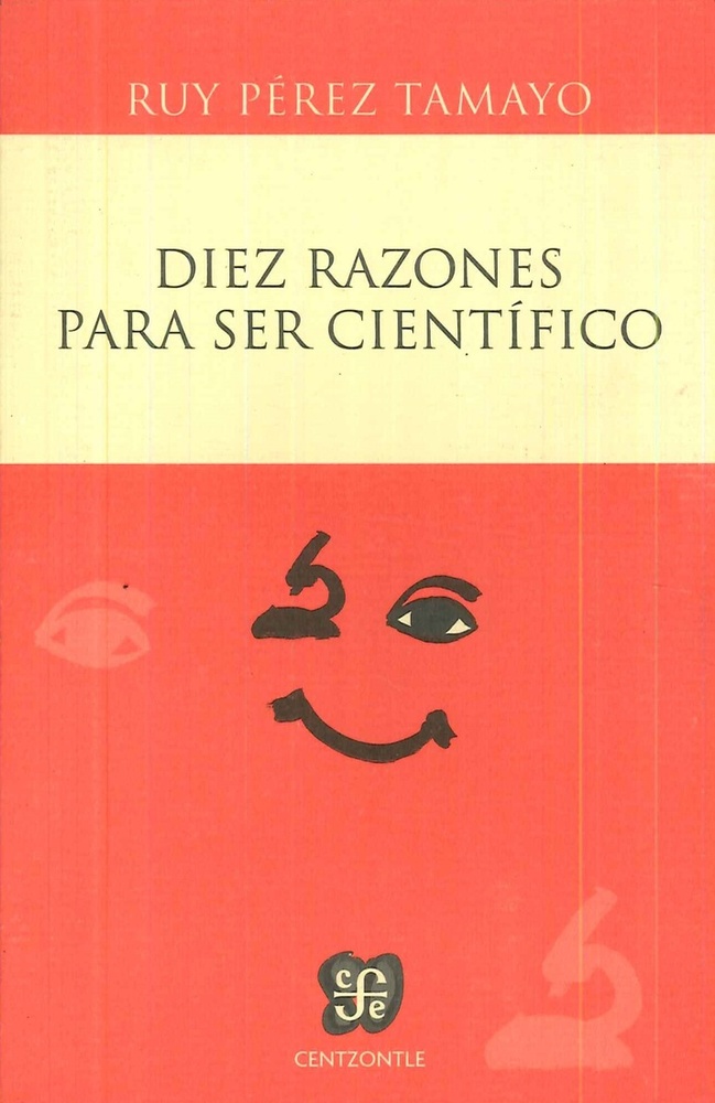 Diez razones para ser cientifico
