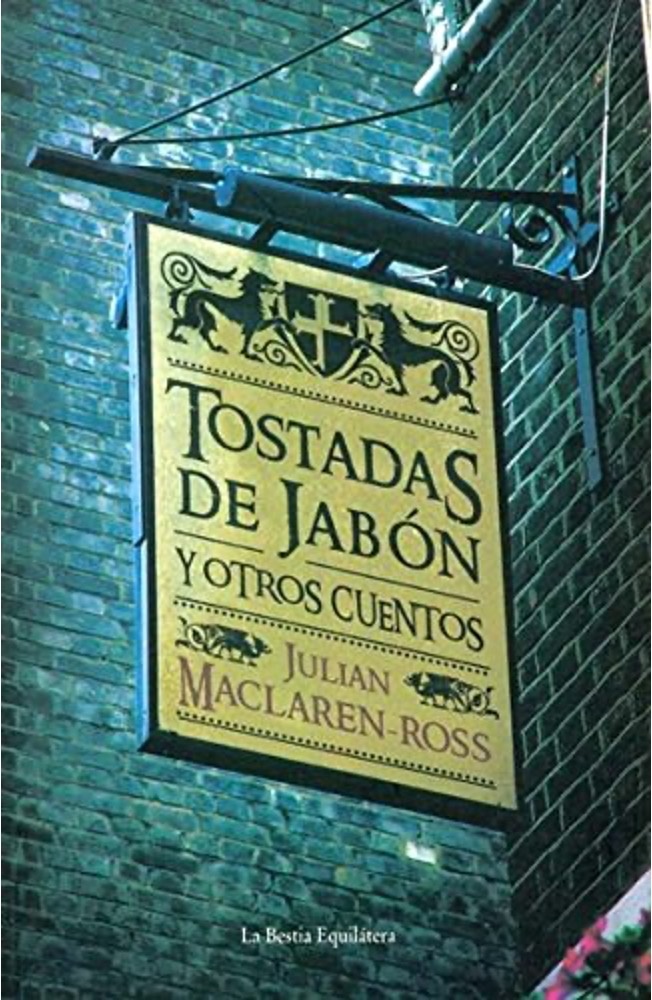 Tostadas de Jabon y otros cuentos