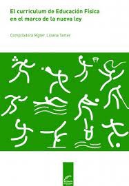 El curriculum de educación física en el marco de la nueva ley