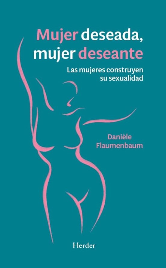 Mujer deseada, mujer deseante