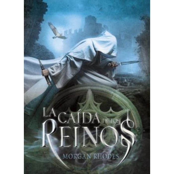 SAGA LA CAIDA DE LOS REINOS l - La caída de los reinos