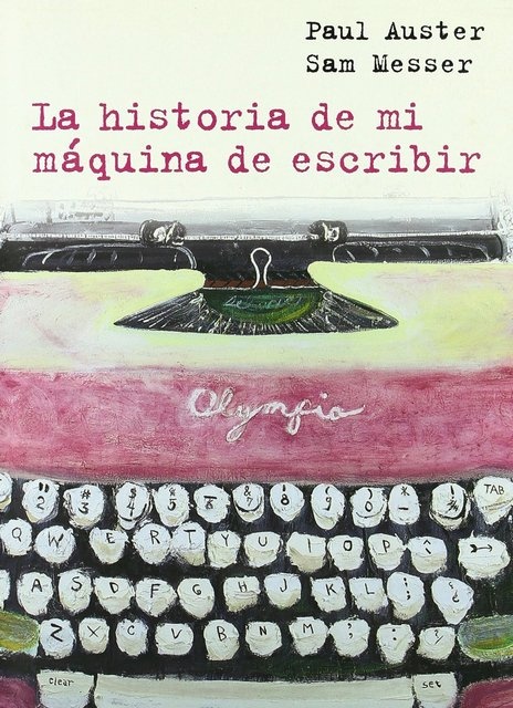 La historia de mi maquina de escribir