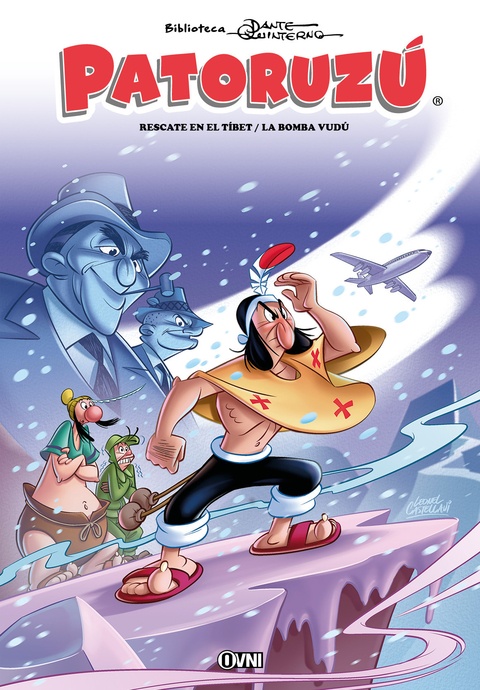 Patoruzu. Rescate en el Tibet. La bomba Vudu