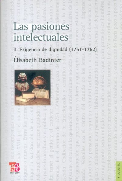 Las Pasiones intelectuales. Vol II