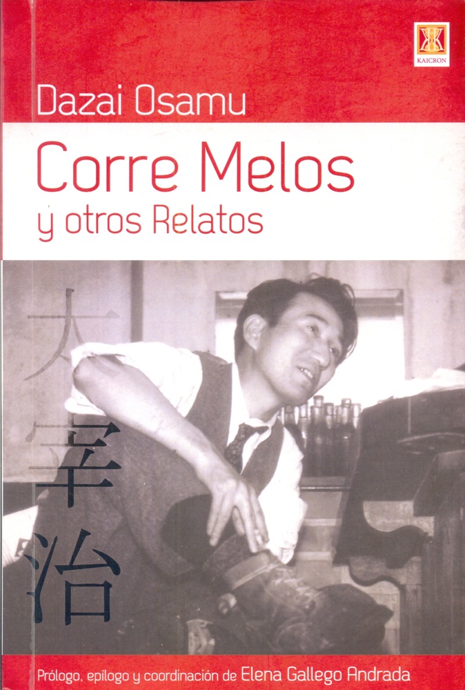 Corre Melos y otros relatos