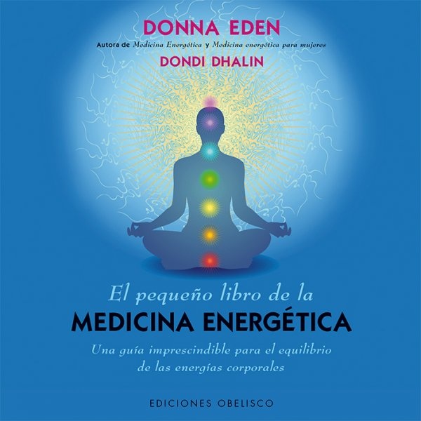 El Pequeño libro de la medicina energetica