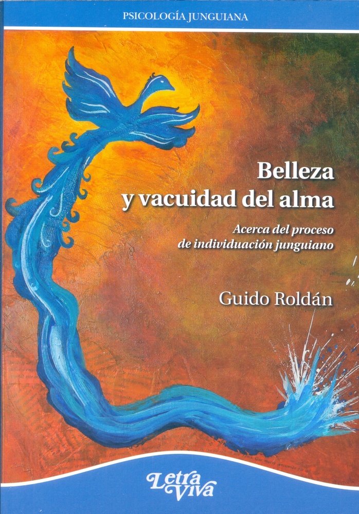 Belleza y vacuidad del alma