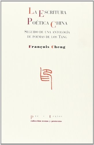 La Escritura poetica china