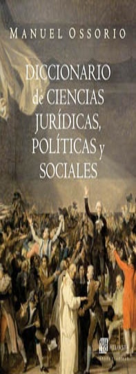 Diccionario de ciencias juridicas, politicas y sociales