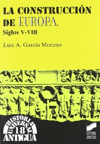La construcción de Europa, siglos V-VIII