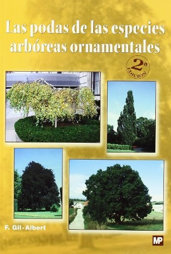 Las podas de las especies arboreas ornamentales