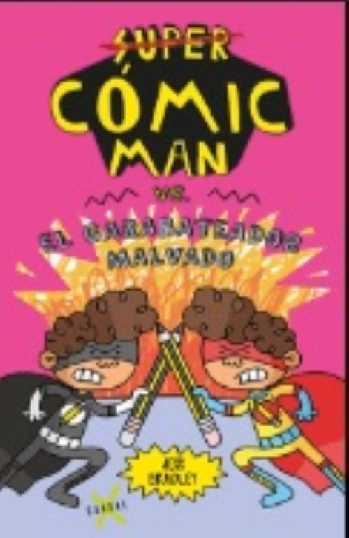 Cómic-man vs. El garabateador malvado