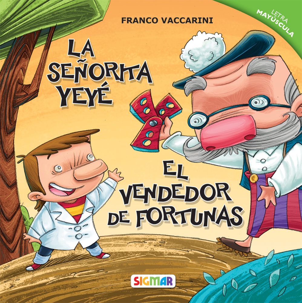 La señorita Yeyé / El vendedor de fortunas
