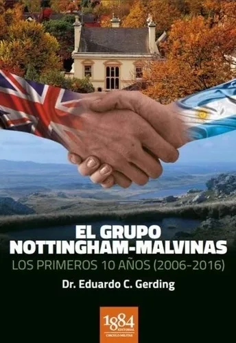 el grupo notthingam malvinas los primeros 10 años