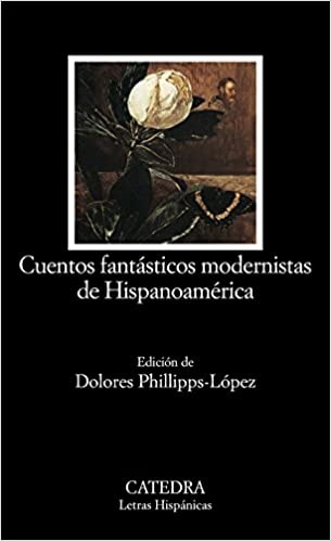 Cuentos fantásticos modernistas de Hispanoamérica